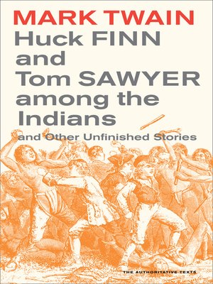 cover image of Huck Finn and Tom Sawyer among the Indians